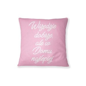 poduszka-z-nadrukiem-wszedzie-dobrze